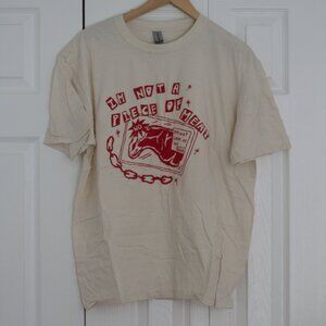Marena Skinner "I’m Not a Piece of Meat" Hand Screen Printed T-Shirt